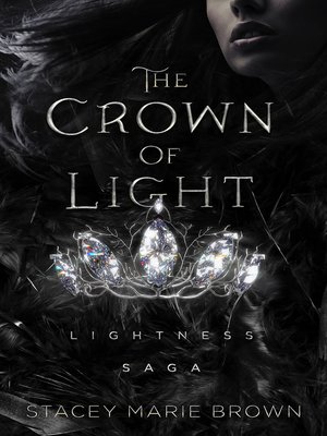 cover image of The Crown of Light (Lightness Saga # 1)